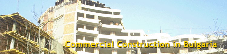 Bulgarian Commercial Construction