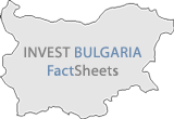 Invest Bulgaria Fact Sheets