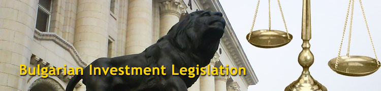 Bulgarian Investment Legislation