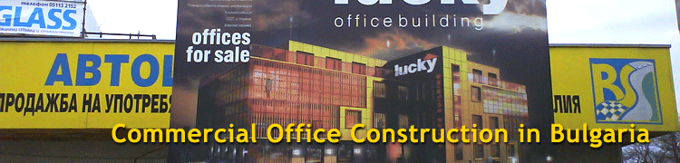 Commercial Office Construction in Bulgaria
