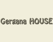 GERGANA HOUSE