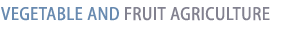 Bulgarian vegetable and fruit agriculture