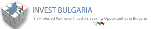 Invest in Bulgaria - The Preferred Partner of Investors Seeking Opportunities in Bulgaria